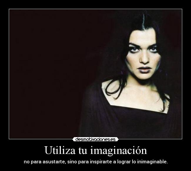 Utiliza tu imaginación -
