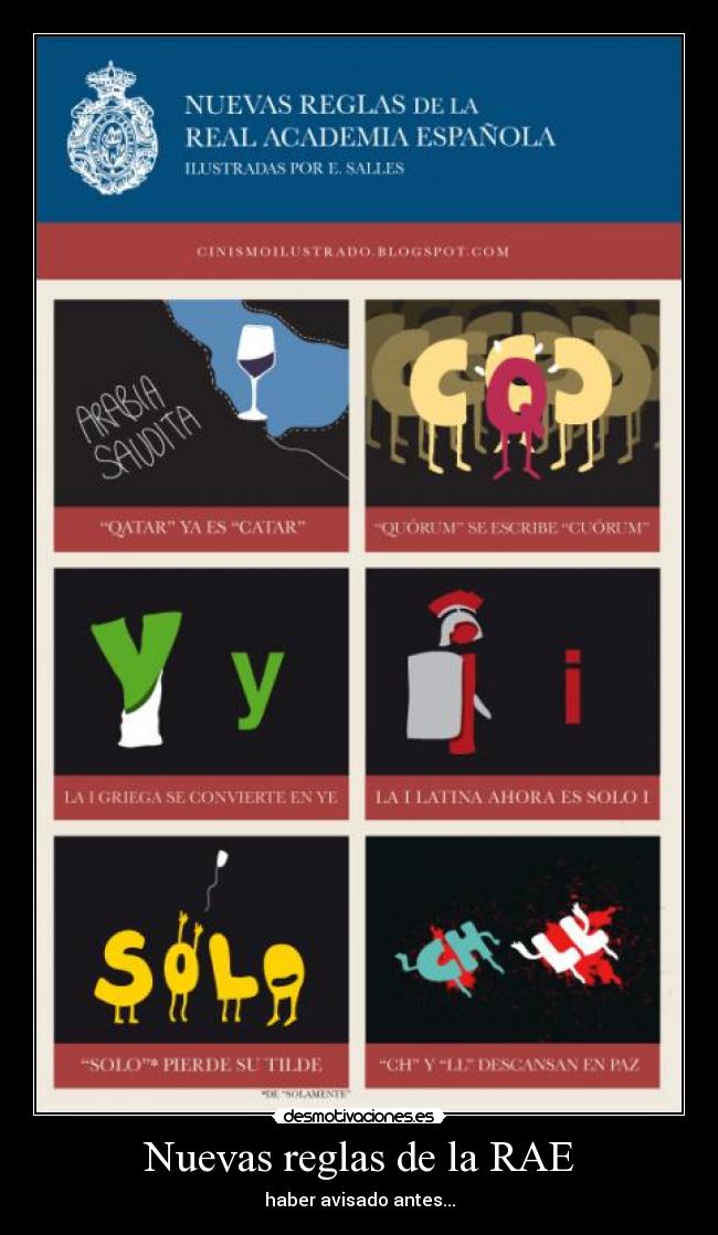 Nuevas reglas de la RAE - haber avisado antes...
