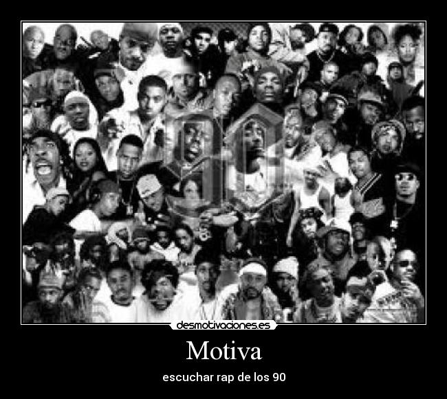 Motiva - escuchar rap de los 90