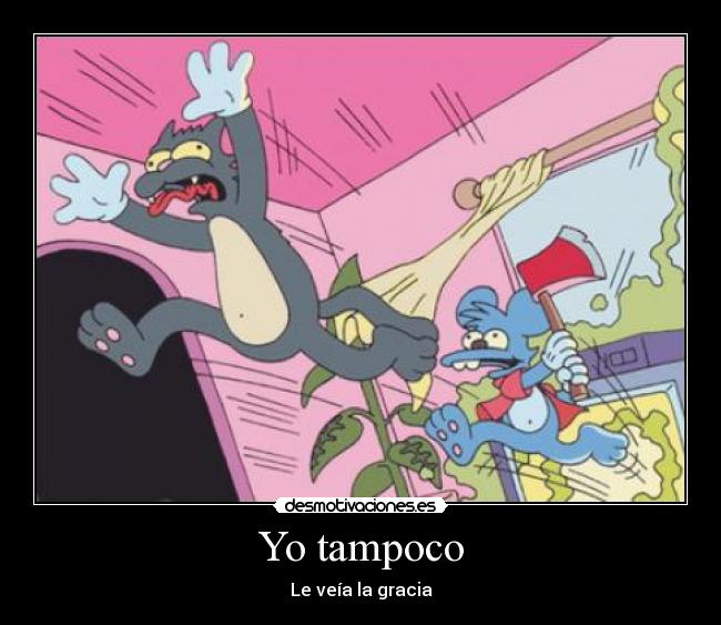 Yo tampoco -