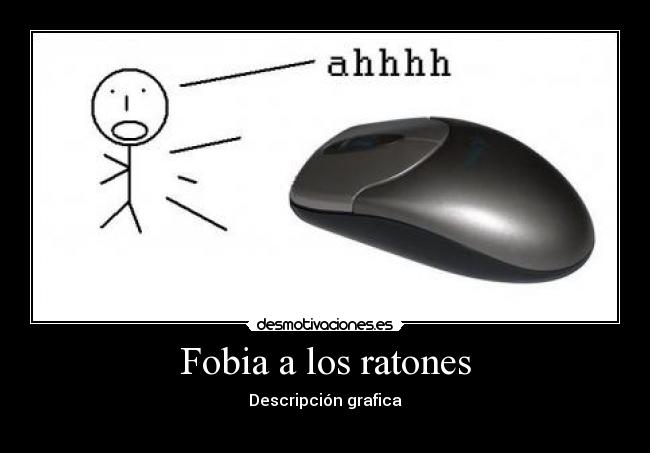 Fobia a los ratones -