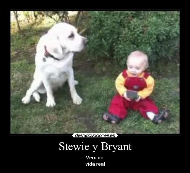 Stewie y Bryant -