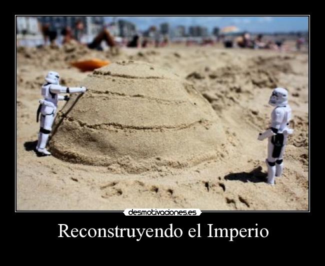 Reconstruyendo el Imperio - 