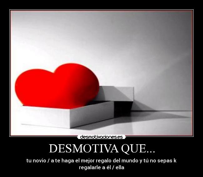 DESMOTIVA QUE... -
