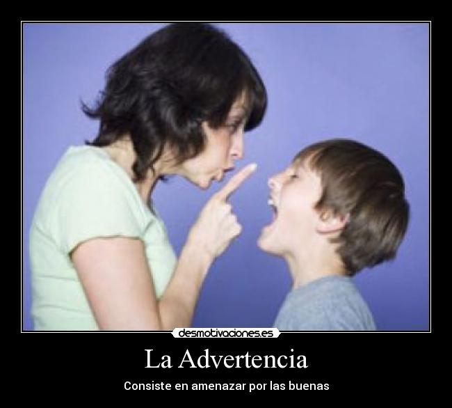 La Advertencia -