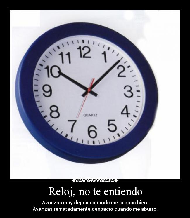 Reloj, no te entiendo - 