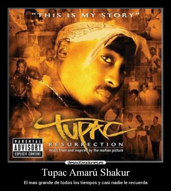 Tupac Amarú Shakur - El mas grande de todos los tiempos y casi nadie le recuerda