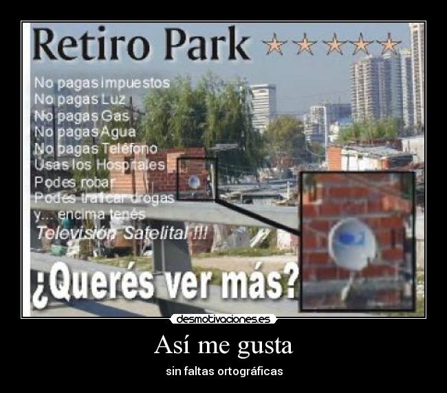 Así me gusta - sin faltas ortográficas