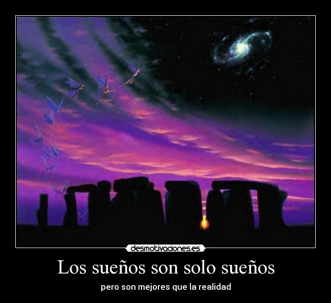 Los sueños son solo sueños - 