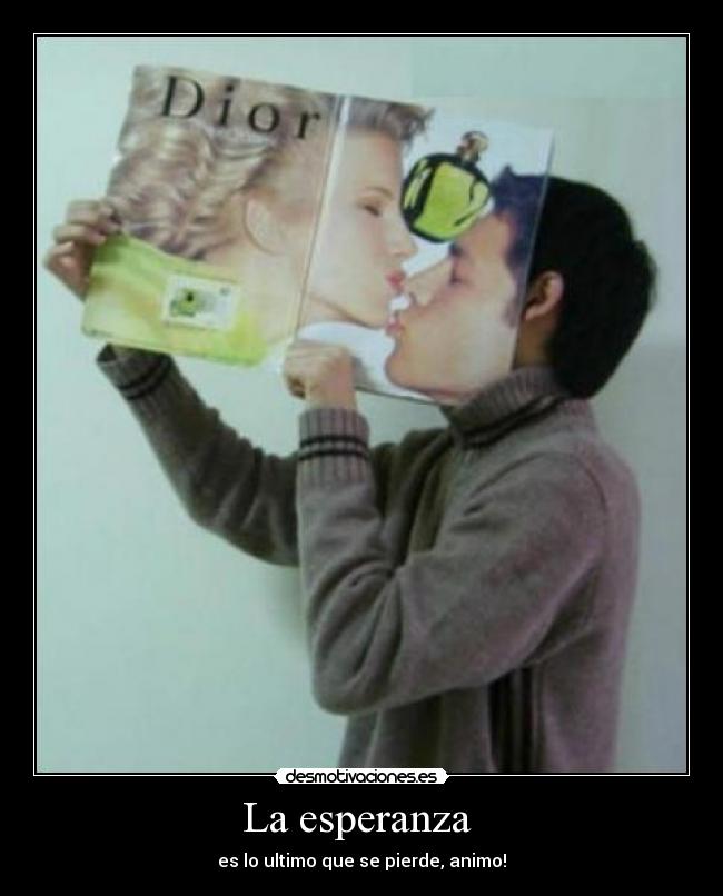 La esperanza -
