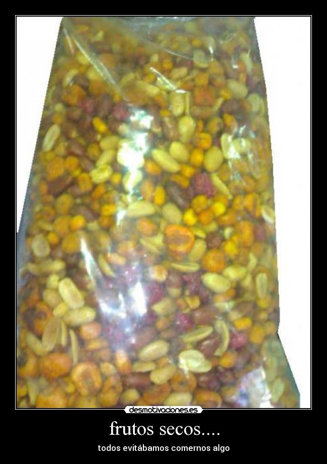 frutos secos.... -