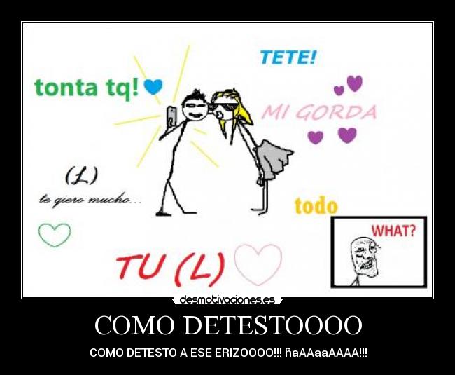 COMO DETESTOOOO - COMO DETESTO A ESE ERIZOOOO!!! ñaAAaaAAAA!!!