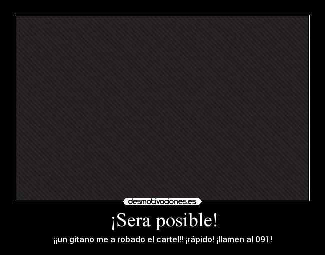 ¡Sera posible! -
