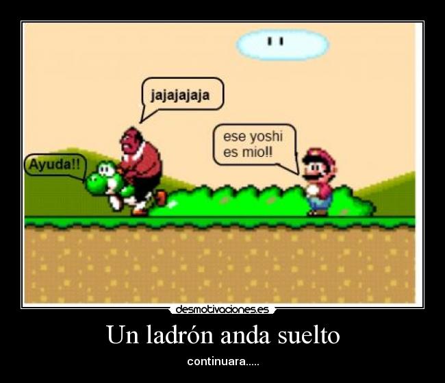 Un ladrón anda suelto -