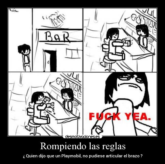 Rompiendo las reglas -