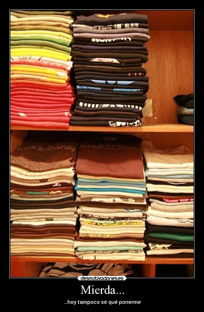 Mierda... -
