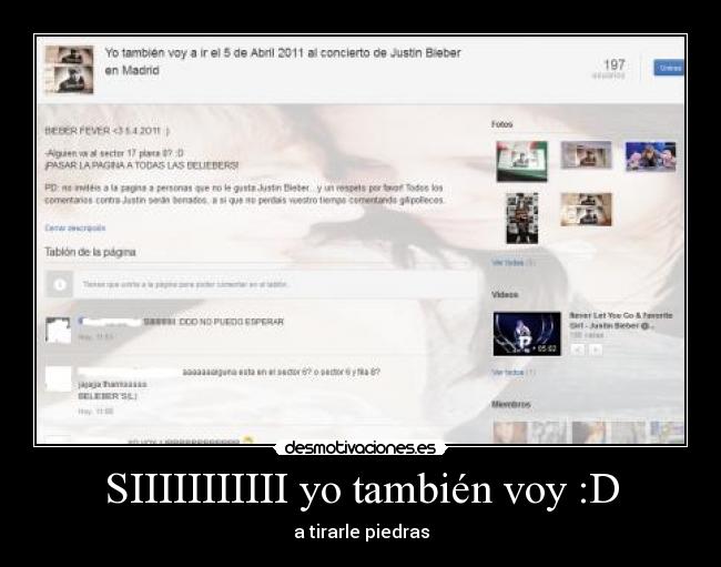 SIIIIIIIIIII yo también voy :D - a tirarle piedras