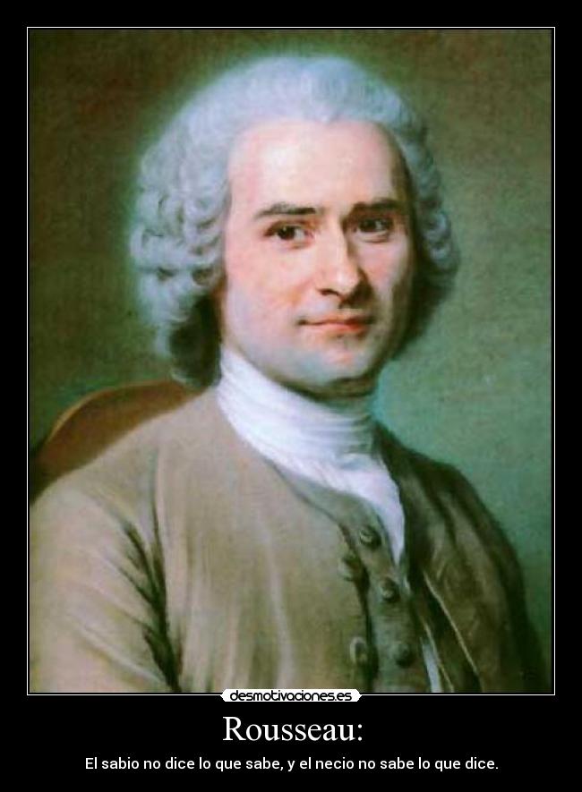 Rousseau: -