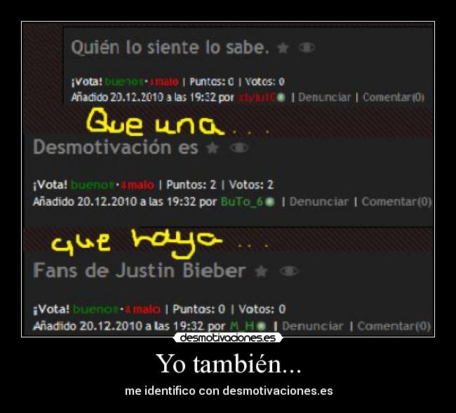 Yo también... - me identifico con desmotivaciones.es