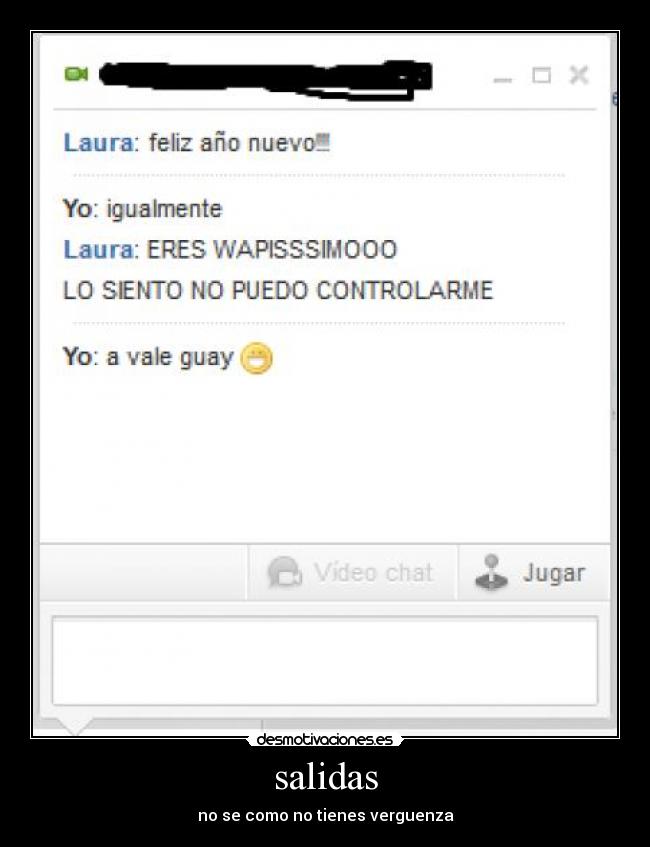 salidas - no se como no tienes verguenza