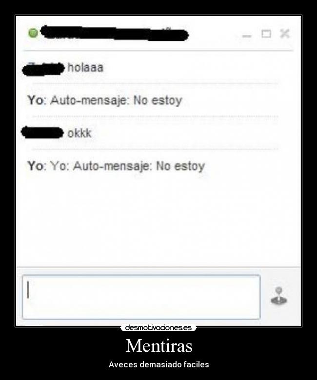 Mentiras - Aveces demasiado faciles