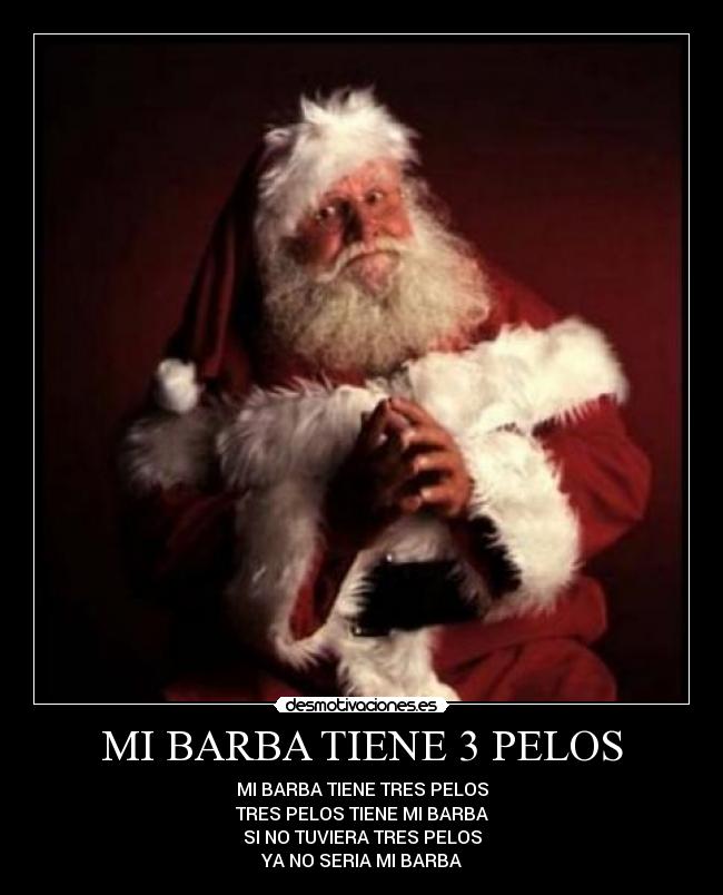 carteles barba tres pelos papa noel desmotivaciones
