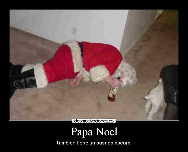 Papa Noel - tambien tiene un pasado oscuro.