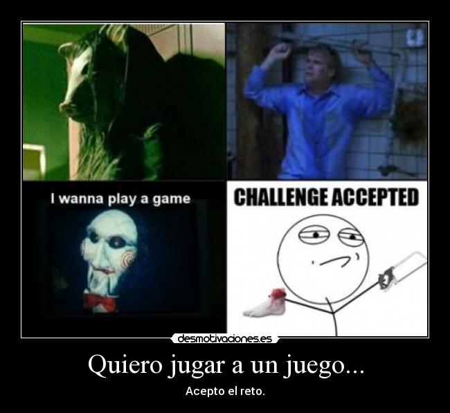 carteles saw challenge accepted desmotivaciones