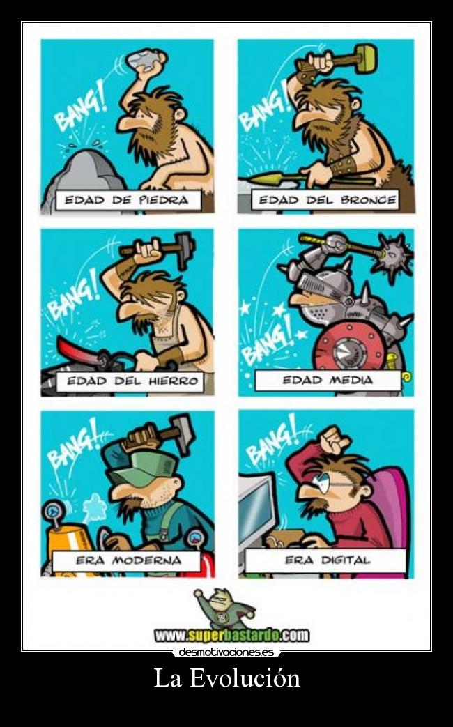 La Evolución - 