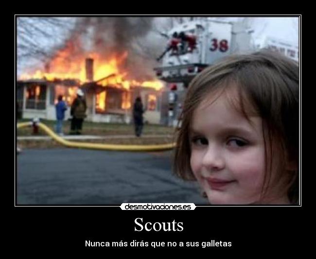 Scouts - Nunca más dirás que no a sus galletas