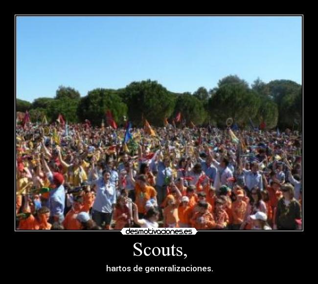 Scouts, -