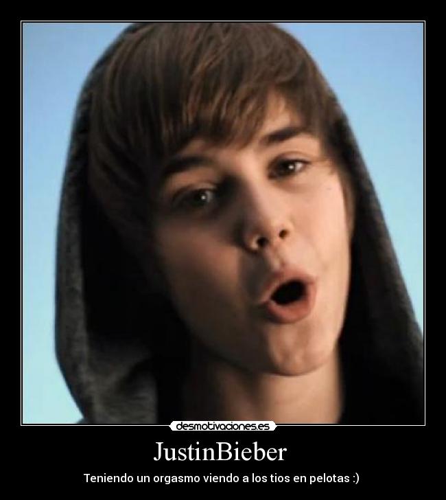 JustinBieber  - Teniendo un orgasmo viendo a los tios en pelotas :) 