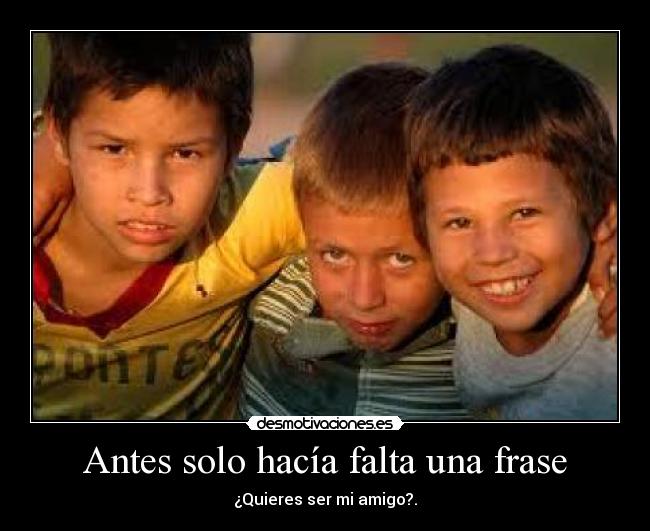 carteles amigos ninos desmotivaciones