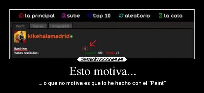 Esto motiva... -