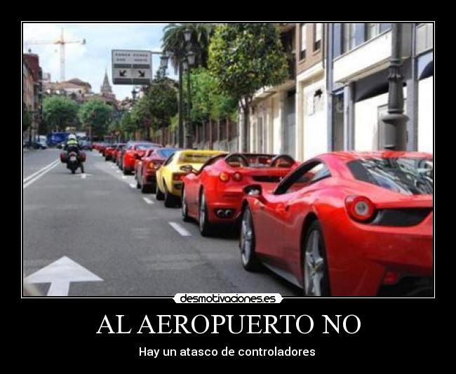 AL AEROPUERTO NO - Hay un atasco de controladores