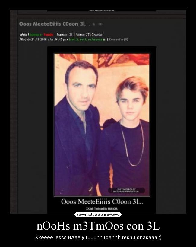 nOoHs m3TmOos con 3L -