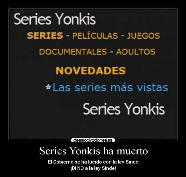 Series Yonkis ha muerto -