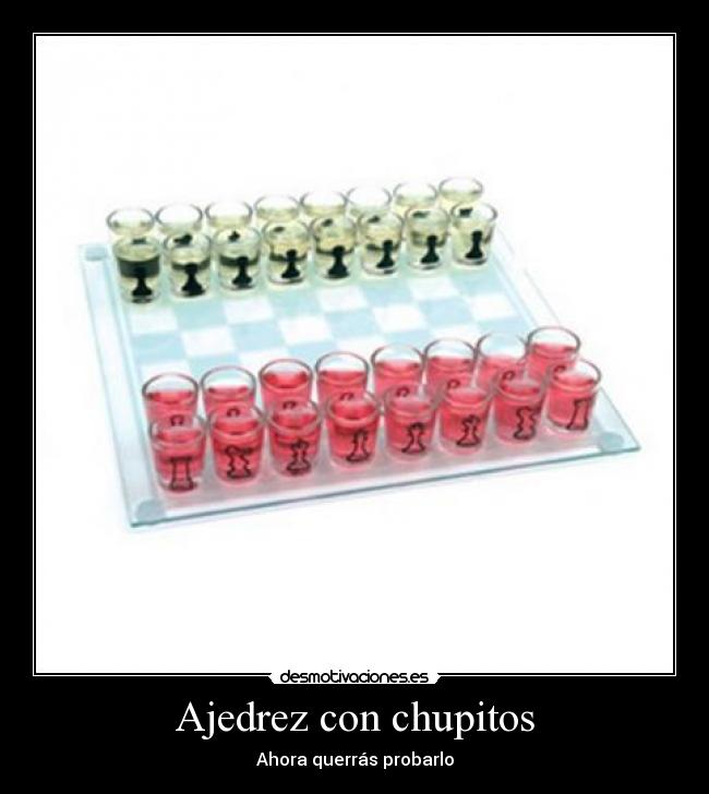 Ajedrez con chupitos - 