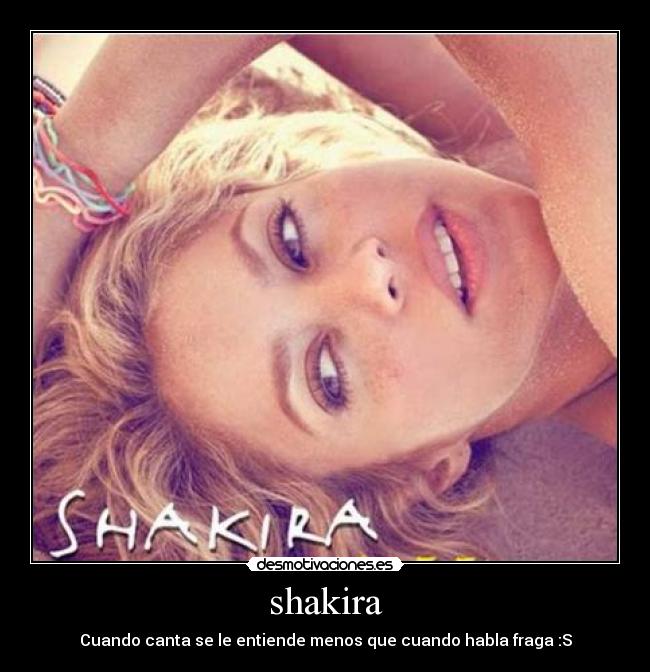 carteles shakira canta nose entiende desmotivaciones