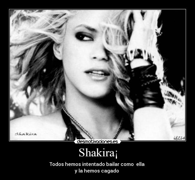 Shakira¡ - 