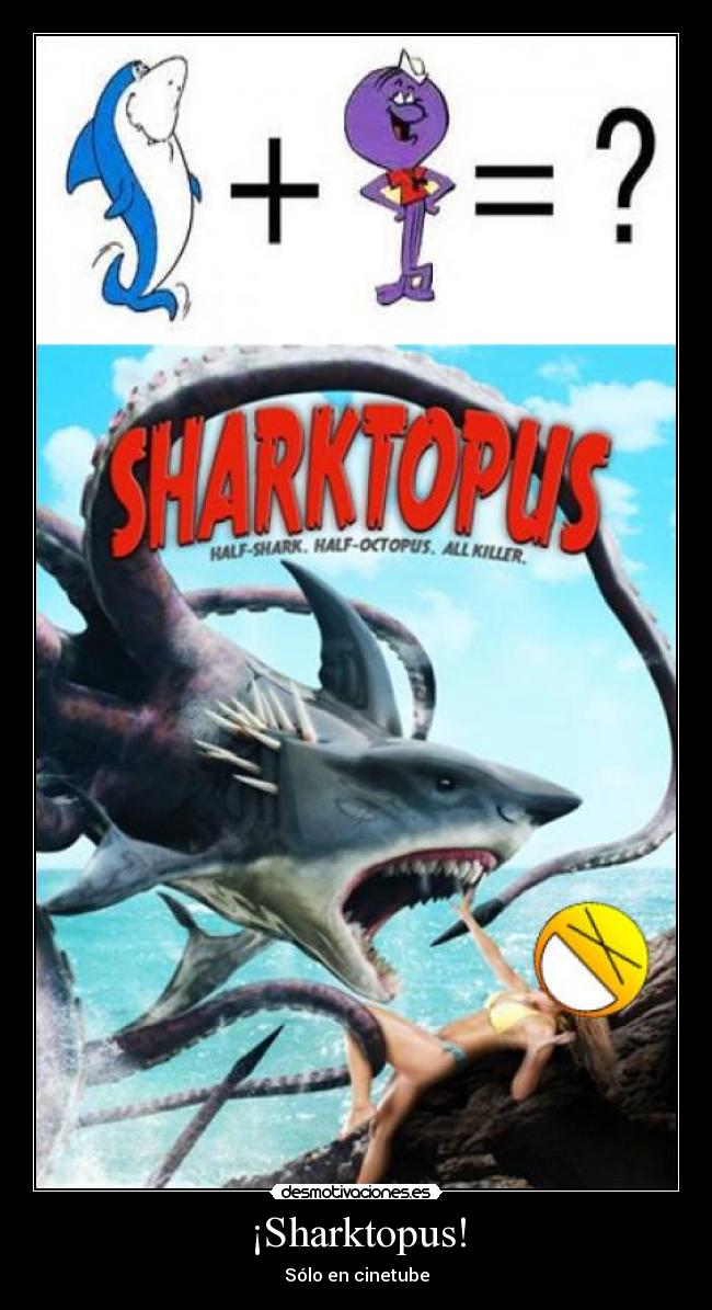 ¡Sharktopus! - 
