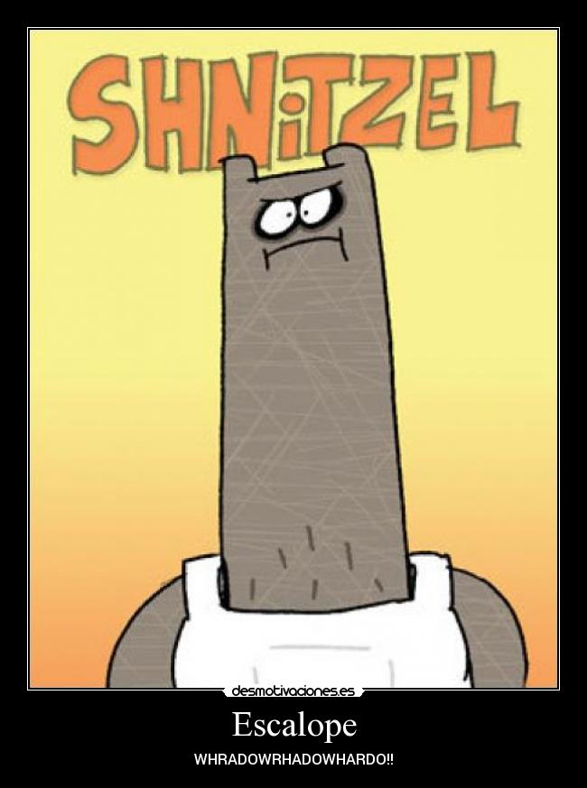 Escalope - WHRADOWRHADOWHARDO!!