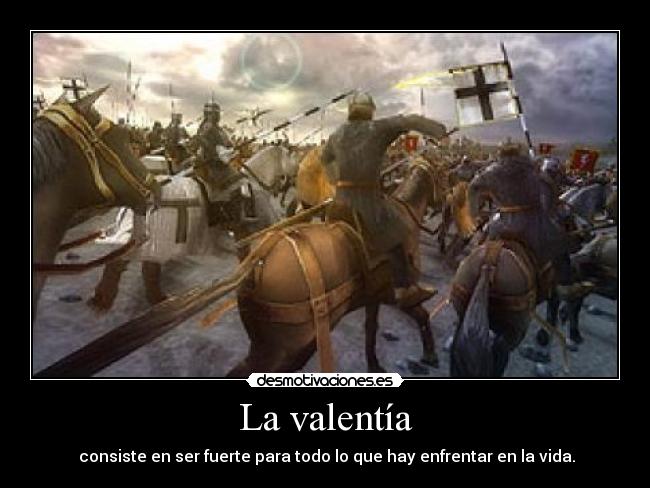 La valentía - 