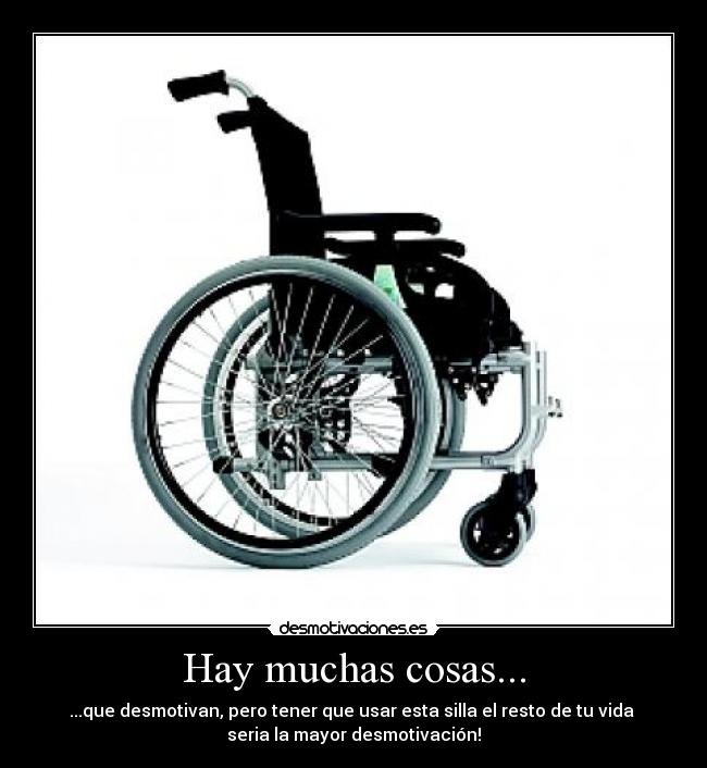 Hay muchas cosas... -
