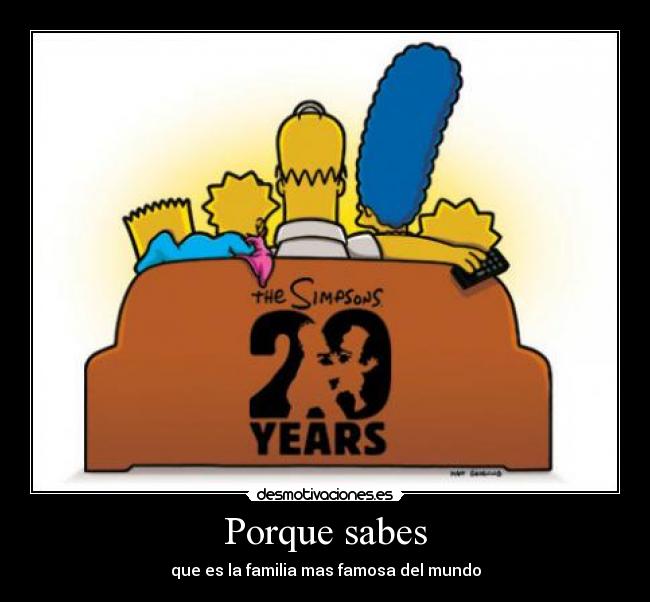 Porque sabes - que es la familia mas famosa del mundo