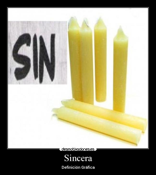 Sincera - Definición Gráfica