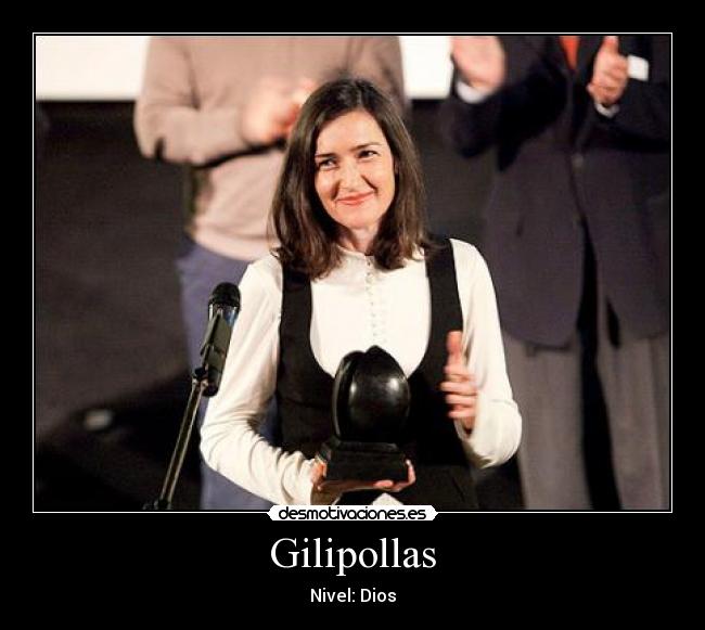 Gilipollas -