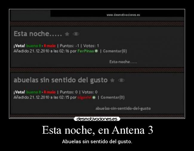 Esta noche, en Antena 3 - Abuelas sin sentido del gusto.