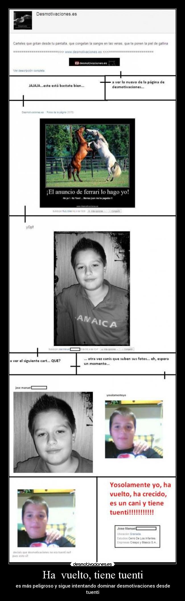 Ha vuelto, tiene tuenti -