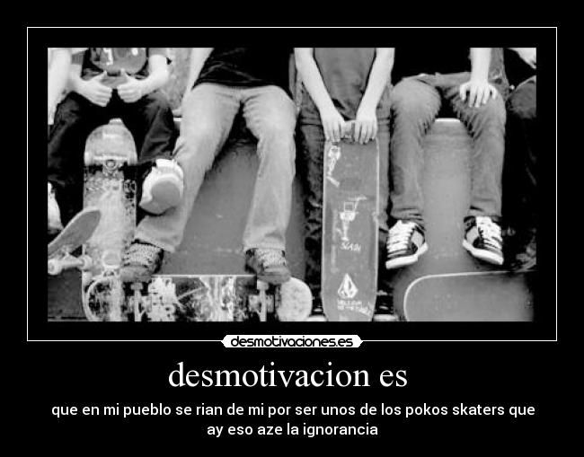 desmotivacion es -